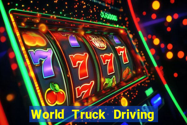 World Truck Driving Simulator Dinheiro Infinito tudo desbloqueado 2024